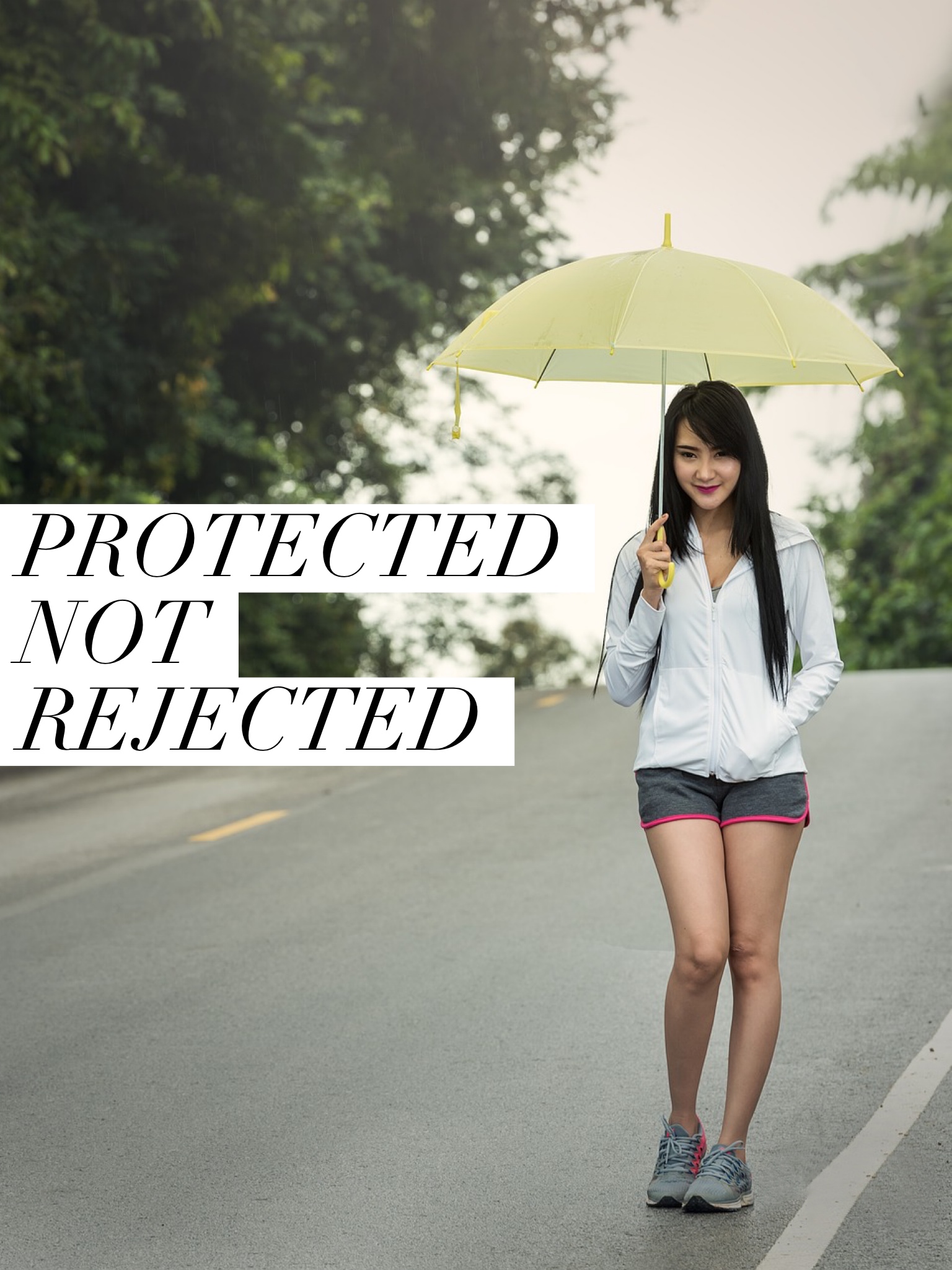Protected-not-rejected