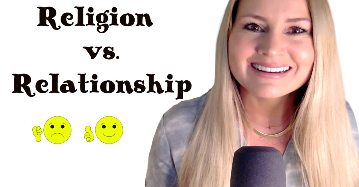 Religion-vs-relationship
